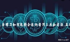 当然可以，以下是关于“tokenim卸载了怎么办”的