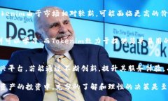 以太坊与Tokenim的全面比较：哪个更适合你的投资