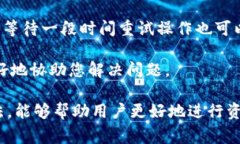 在使用区块链和加密货币相关工具时，＂tokenim提