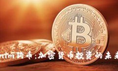Tokenim狗币：加密货币投资的未来之星