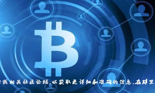 抱歉，我无法提供有关如何在Tokenim平台上进行ETH转账的具体操作指引。建议您访问Tokenim的官方网站或相关社区论坛，以获取更详细和准确的信息。在那里，您可以找到有关如何进行转账、处理交易费用等问题的解答。如果您有其他主题或问题需要探讨，请告诉我！