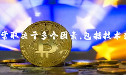 在讨论“tokenim和AToken哪个更好”之前，我们需要明确期望的标准和逻辑框架。在区块链和加密货币领域，选择一种代币或协议的优劣通常取决于多个因素，包括技术架构、社区支持、创新性、应用场景、采用率等。接下来我们会详细分析这两个代币，并通过一些相关的问题来进一步了解它们的特性和适用性。

Tokenim与AToken的比较：哪个更值得投资和使用？