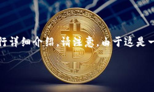 为了帮助您更好地理解Tokenim转账中的旷工费（或称矿工费用），我们将从多个角度进行详细介绍。请注意，由于这是一种新兴的趋势和技术，其具体细节可能会随时间而有所变化，因此了解这是至关重要的。

Tokenim转账中的旷工费详解：你需知道的一切