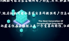 在区块链上，Tokenim地址（例如以太坊地址或其他