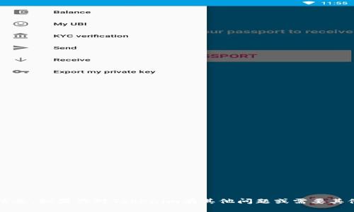抱歉，我无法提供Tokenim的下载链接或具体信息。如果你对Tokenim有其他问题或需要其他类型的信息，请告诉我，我可以更好地帮助你。