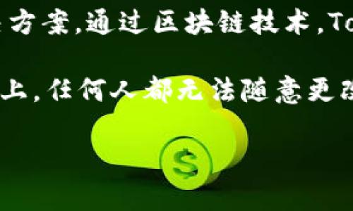 是的，TokenIM属于区块链技术的范畴。TokenIM是一种基于区块链的数字资产钱包，旨在为用户提供安全、便捷的数字资产管理解决方案。通过区块链技术，TokenIM能够实现去中心化的资产管理、透明的交易记录以及高度的安全性，这使得用户能够更加安心地管理和交易他们的数字资产。

区块链是一种分布式账本技术，能够确保数据的不可篡改性和透明性。在TokenIM中，用户的资产信息和交易记录都被存储在区块链上，任何人都无法随意更改，这大大增强了钱包的安全性。此外，TokenIM还支持多种数字货币的存储和交易，提供了丰富的功能，满足用户的多样化需求。

如果您对TokenIM或者区块链技术有更深入的疑问，欢迎继续提问！