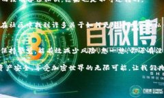   TokenIM私钥的作用与使用指南 /  guanjianci TokenIM