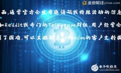 认为您询问的是tokenim的的邀请码的位置，但很抱