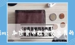 Tokenim: 加密货币投资与交易的先行者