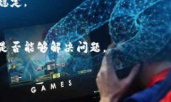 看起来您在提到的“tokenim”可能指的是某种特定