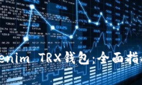 如何安全使用Tokenim TRX钱包：全面指南与常见问题解答