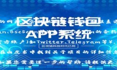 要找到Tokenim的地址，您可以按照以下方法进行：