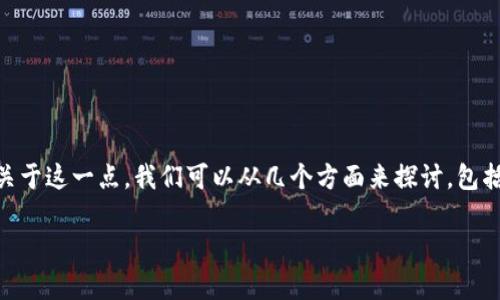 导入Tokenim的私钥会被记录吗？这是一个关乎用户安全和隐私的重要问题。关于这一点，我们可以从几个方面来探讨，包括私钥的定义、Tokenim的运作机制、数据保护措施和用户应当采取的注意事项。

导入Tokenim的私钥会被记录吗？